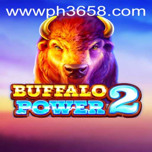 BuffaloPower2: Unleashing the Wild Adventure with Ph365